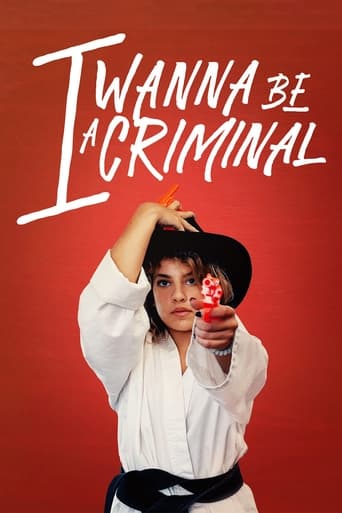 Poster of I Wanna Be a Criminal
