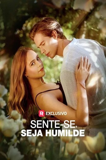 Sente-se seja humilde