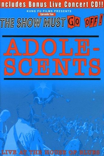 Adolescents: Live at the House of Blues poster
