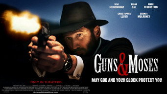 #17 Guns and Moses