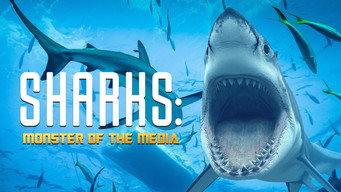 Sharks: Monster of the Media (2019)