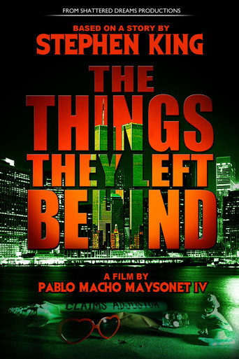 The Things They Left Behind (2011)