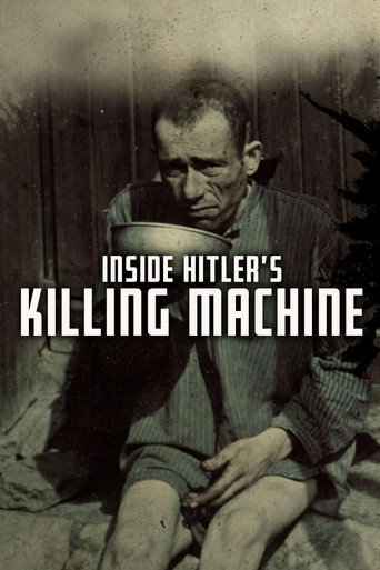 Inside Hitler's Killing Machine: The Nazi Camps - An Architecture of Murder (2017)