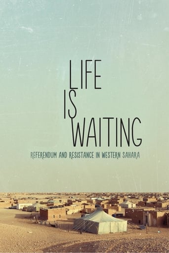 Poster för Life Is Waiting: Referendum and Resistance in Western Sahara