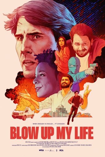 Blow Up My Life Poster