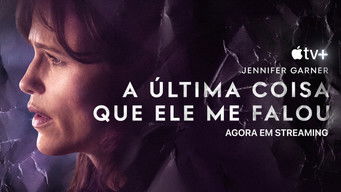 Cena de A Última Coisa Que Ele Me Falou