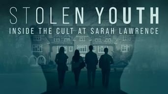 #5 Stolen Youth: Inside the Cult at Sarah Lawrence
