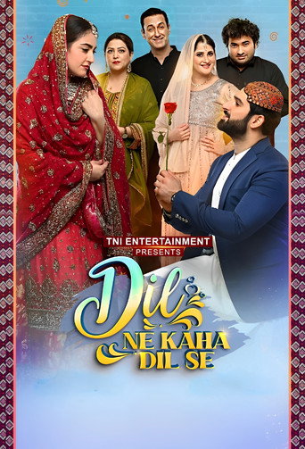 Dil Ne Kaha Dil Se (2025)