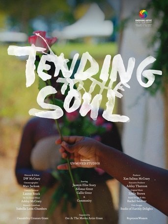 Tending to the Soul (2025)