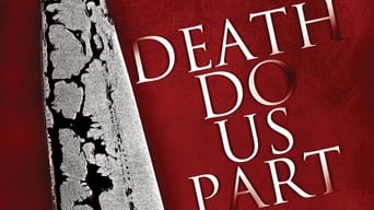 Death Do Us Part (2014)