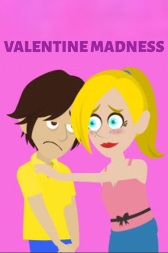 Valentine Madness! (2024)