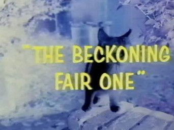 Episode 12 — The Beckoning Fair One