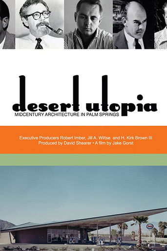 Desert Utopia: Mid-Century Architecture in Palm Springs (2010)