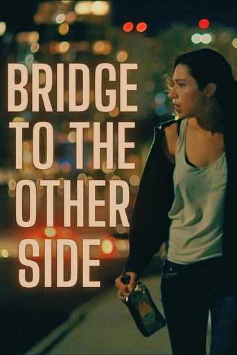 Bridge to the Other Side (2022)