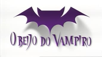 O Beijo do Vampiro (2002-2003)
