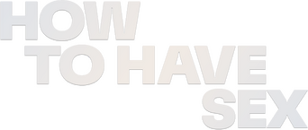 How to Have Sex logo