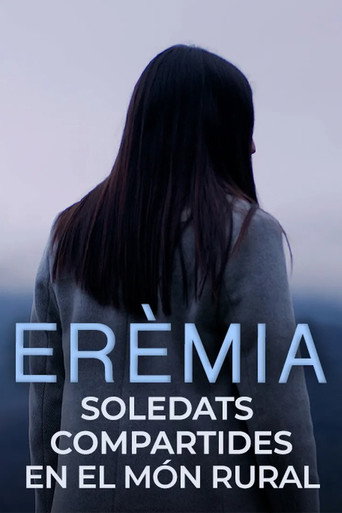 Er&egrave;mia, soledats compartides en el m&oacute;n rural