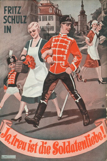 Ja, treu ist die Soldatenliebe (1932)