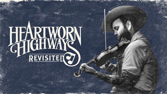#4 Heartworn Highways Revisited