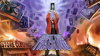 Adjust Your Tracking (2013)