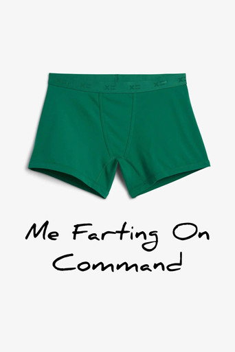 Me Farting On Command