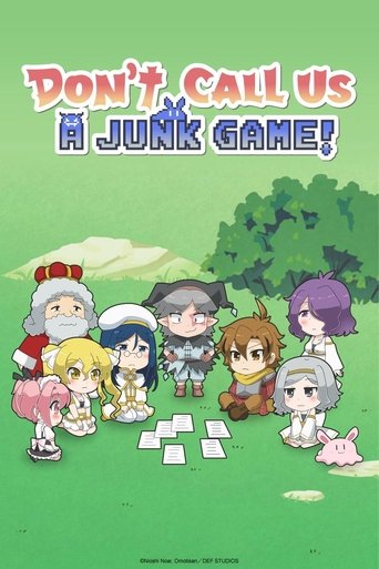 Poster of Don't Call Us a Junk Game!