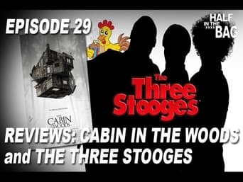 Cabin in the Woods and The Three Stooges