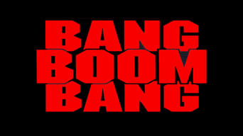 #1 Bang, Boom, Bang