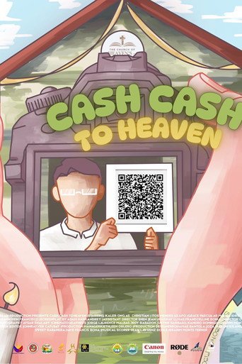 Cash Cash To Heaven (2025)