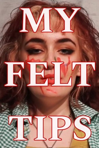 My Felt Tips (2022)
