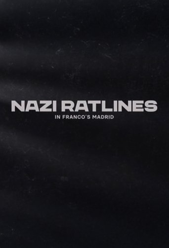 Nazi Ratlines in Franco's Madrid