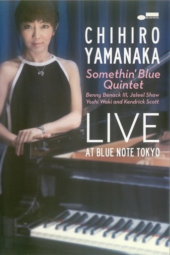Chihiro Yamanaka Somethin' Blue Quintet - Live At Blue Note Tokyo poster