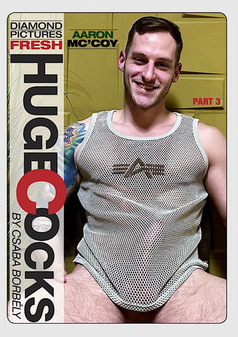 Fresh Huge Cocks: Aaron McCoy 3