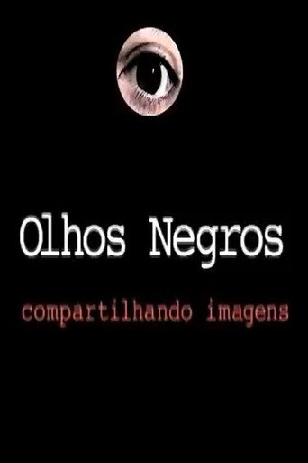 Olhos Negros: Compartilhando Imagens