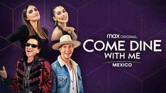 #6 Come Dine with Me Mexico