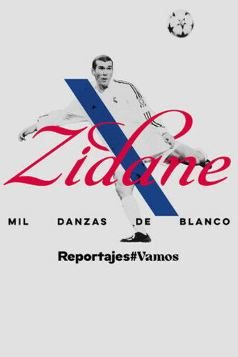Zidane, mil danzas de blanco poster