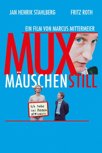 Muxmäuschenstill