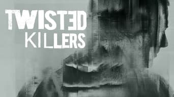 #3 Twisted Killers