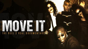 Move It: Reel 2 Real Documentary (2018)