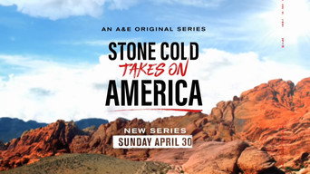 Stone Cold Takes on America (2023- )
