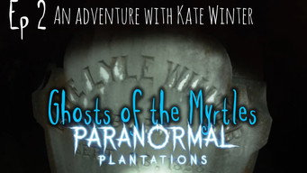 Paranormal Plantations (2024- )