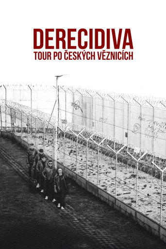 Derecidiva: Tour po česk&yacute;ch věznic&iacute;ch (2026)