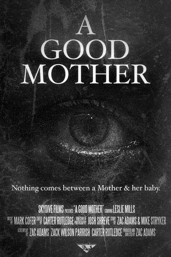 A Good Mother (2021)
