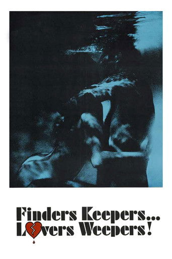 Finders Keepers, Lovers Weepers! poster 2