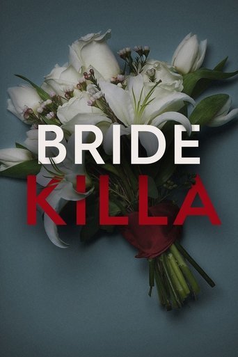 Bride Killa: Season 1