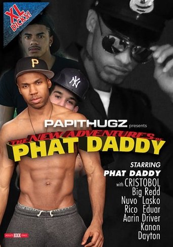 The New Adventures of Phat Daddy (2015)