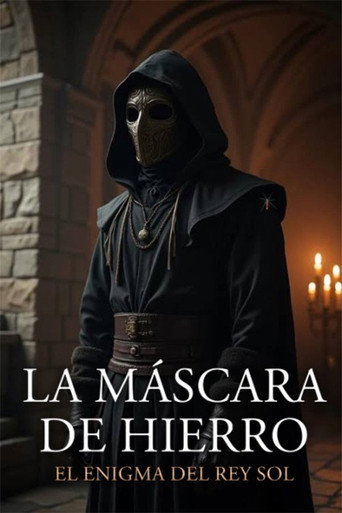 La Máscara de Hierro el enigma del Rey Sol plakát