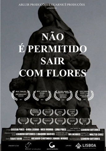 Não é Permitido Sair Com Flores poster