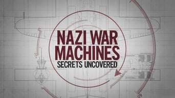 #1 Nazi War Machines: Secrets Uncovered