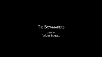 #5 The Bowmakers